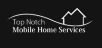 Top Notch Mobile Home Services - Houston
